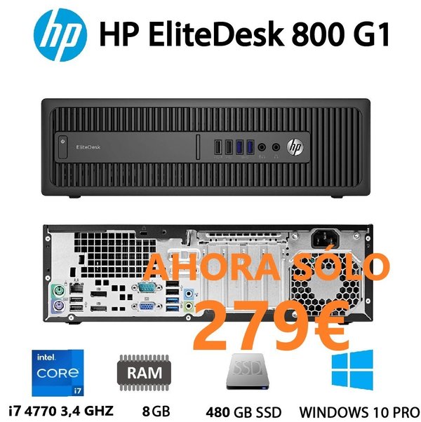 Torre HP EliteDesk 800 G1 SFF Intel Core i7 4770 3,40GHz/8GB/480SSD/DVDRW/WIN 10 PRO